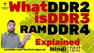 Hindi DDR2 Vs DDR3 Vs DDR4 RAM Explained in Detail [upl. by Kimberli]