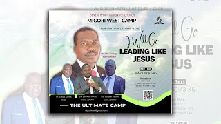 LIVE  THE ULTIMATE MIGORI WEST SDA CHURCH CAMP MEETING 2024 DAY 2 [upl. by Aubree]