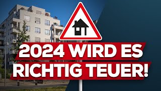 Immobilien KostenExplosion kommt 2024 [upl. by Rosenblast]