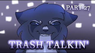 Trash Talkin  Ashfur and Bramblestar MAP  Part 27 [upl. by Asirac]