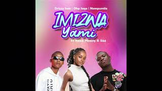 Imizwa Yami  Drizzy Sam RSA OHP Sage x Nompumiie feat Naledi Musicly amp Siba [upl. by Inoy973]