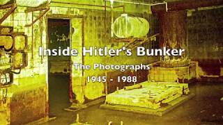 Inside The Fuhrerbunker  The Photographs 1945  1988 [upl. by Ahsinrac]