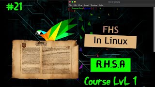 RHSA Course 21   Filesystem Hierarchy Standard [upl. by Dor]