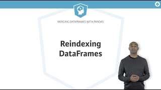 Python Tutorial Reindexing DataFrames [upl. by Croft386]