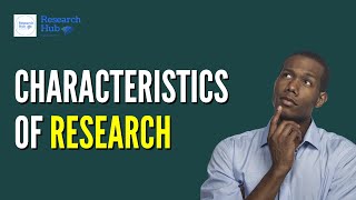 Characteristics of Research  Practical Research 1 [upl. by Koller]