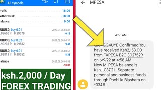 ksh 2000 per day trading on forex live WITHDRAW TO MPESA [upl. by Hafeetal]