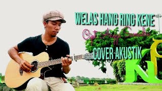 WELAS HANG RING KENE COVER AKUSTIK CIP ANGGA SAMUDRA [upl. by Maureen]