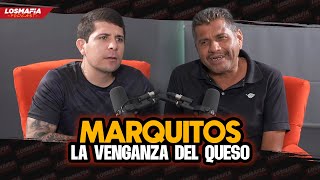 MARQUITOS “La Venganza del Queso” llora con El HORNY [upl. by Aissenav]