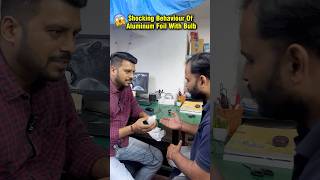 Shocking behaviour of aluminium foil LED thk kr dia experiment esaral viraltest funny [upl. by Noryd]