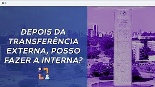 Após a Transferência Externa é possível fazer a Transferência Interna DireitoUSP [upl. by Rudyard]