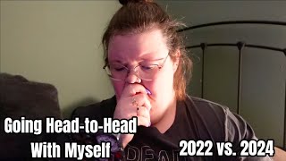 Going HeadtoHead with Myself 2022 vs 2023 [upl. by Krahling371]