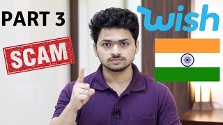 Wish App India  Part 3  Scam  Wish App cheated me  Tech Unboxing [upl. by Amrak841]