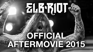 Elbriot 2015 Aftermovie [upl. by Goraud]