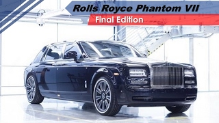 Look This 2017 Rolls Royce Phantom VII Final Edition Review  Rolls Royce Phantom Edition [upl. by Rye]