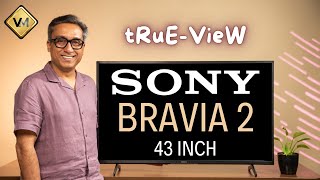 Sony Bravia 2 43 Inch TV  Sony Bravia 2 TV  Best 43 Inch 4K TV [upl. by Urita]