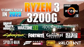 Ryzen 3 3200G Vega 8 amp 16GB Ram  Gaming Test in late 2023 [upl. by Icats939]