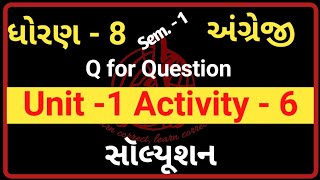 Std 8 English Sem 1 Unit 1 Activity 6 Solution  Q for Question Activity 6  Std 8 English Sem 1 [upl. by Okajima]