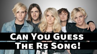 Guess The R5 Song [upl. by Granville]