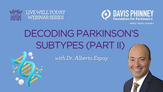 Decoding Parkinson’s Subtypes Part Two [upl. by Berg]