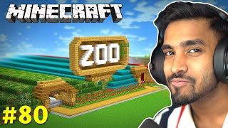 I BUILD A BIG ZOO  MINECRAFT GAMEPLAY 80 [upl. by Anik]