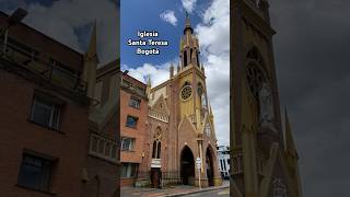 Iglesia de Santa Teresa en Bogota Colombia 🇨🇴 [upl. by Enelia]