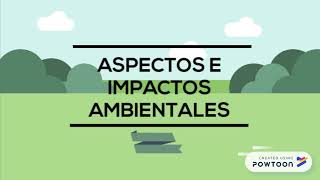 ASPECTOS E IMPACTOS AMBIENTALES [upl. by Nick528]