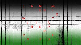 Lane 8  Winter 2023 Mixtape [upl. by Nosredna]