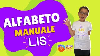 ALFABETO MANUALE LIS  La DATTILOLOGIA in Lingua dei Segni Italiana [upl. by Ynwat]