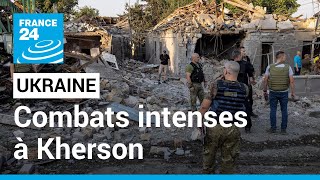 Guerre en Ukraine  « combats intenses » dans la région de Kherson • FRANCE 24 [upl. by Carrel570]