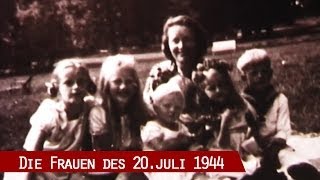 Das Schicksal der Angehörigen der Opfer des 20 Juli 1944 [upl. by Asilehc]