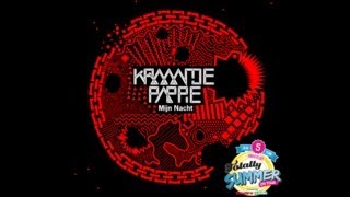 Kraantje Pappie  12 Mijn Nacht Totally Summer Anthem Crane II [upl. by Junina595]