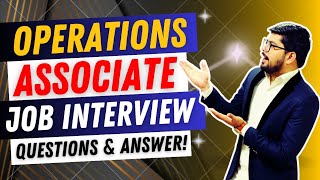 Operations Associate Interview Questions and Answers  Operations Associate Job Interview Questions [upl. by Einomrah]