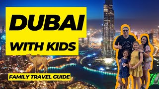 Dubai Travel Guide for families  Top 10 Things to do in Dubai with kids [upl. by Schreibe]