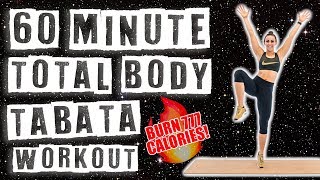 60 Minute Total Body Tabata Workout 🔥Burn 777 Calories 🔥 [upl. by Iris]