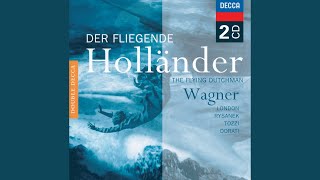 Wagner Der fliegende Holländer  Act 1 1 Introduktion quotHojoje Hojoje Hallojo Hoquot [upl. by Suedaht]