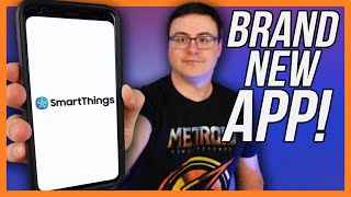 The BRAND NEW Samsung SmartThings App  Full Walkthrough with Automations and Setup [upl. by Notfol425]