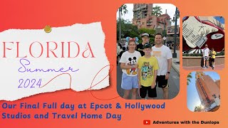 Our final full day at Epcot amp Hollywood studios  Travel home day [upl. by Anavoig]