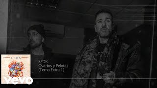 SFDK  Ovarios y Pelotas Lyric Video Oficial [upl. by Alrep]