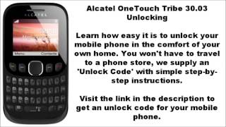 Unlock Alcatel Tribe 3003 3003A 3003G 3003X   Network Key [upl. by Aitnwahs339]