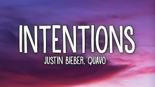 Justin Bieber  Intentions Lyrics ft Quavo [upl. by Sherl]