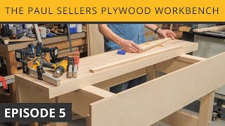 The Paul Sellers Plywood Workbench  Episode 5 [upl. by Ellenrad]