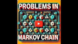 Problems In Markov chain [upl. by Oivat712]