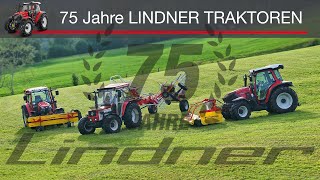 75 Jahre Lindner Traktoren [upl. by Ecined]