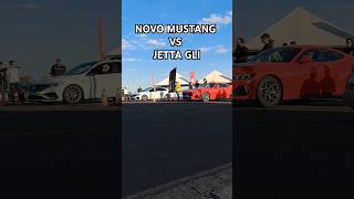 NOVO MUSTANG VS JETTA GLI arrancada mustang jettagli shorts [upl. by Relyuhcs]