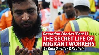 Ramadan Diaries The Secret Life Of Migrant Workers  CNA Insider [upl. by Terryl141]