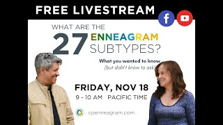 What are the 27 Enneagram Subtypes [upl. by Nibbs]