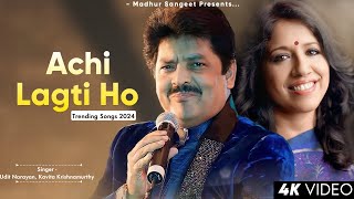 Achi Lagti Ho  Udit Narayan  Kavita Krishnamurthy  Nadeem Shravan  Trending Songs 2024 [upl. by Hyacinthie]