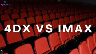 4DX vs IMAX 3D Which one is best 🔥🔥 [upl. by Youngman]