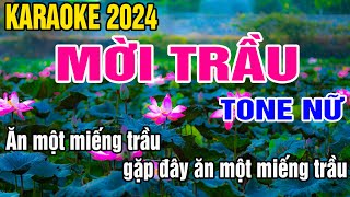 Mời Trầu Karaoke Tone Nữ Nhạc Sống gia huy karaoke [upl. by Adaval630]