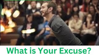 NICK VUJICIC  WHATS YOUR EXCUSE [upl. by Stanislas878]